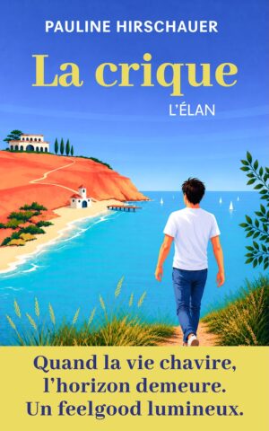 La crique - L'élan